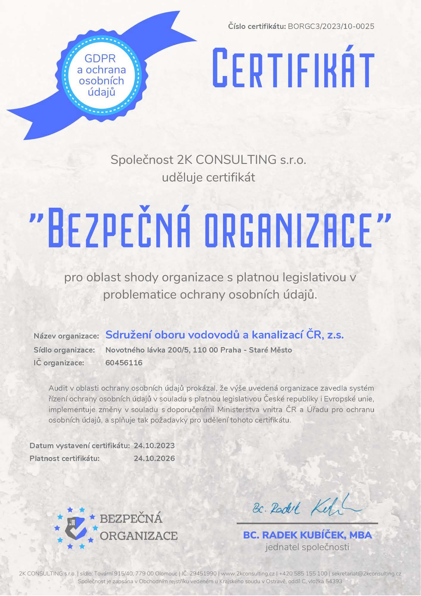 Certifikát Bezpečná organizace udělený SOVAK ČR